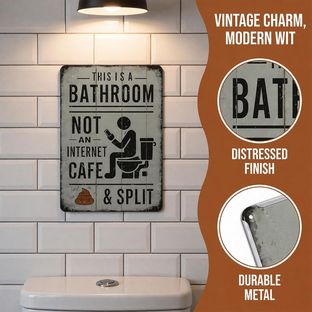 Vintage Metal Sign - This Is a Bathroom Not an Internet Cafe